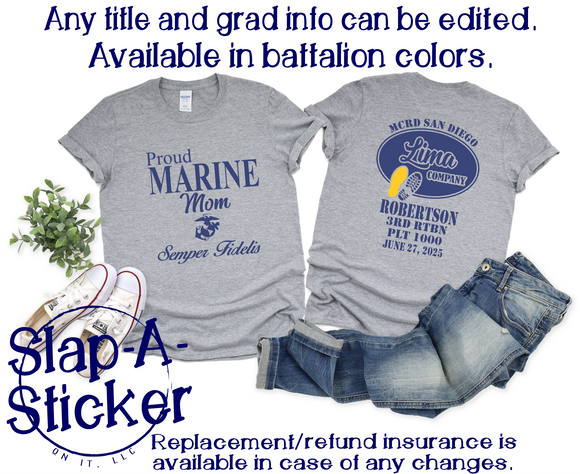6-27-25 Grad Date - LIMA Company USMC MCRD SAN DIEGO  - Grad Shirt Pre-Designed (F-10 B-448) This shirt is guaranteed in time for graduation if ordered by 5/21/25.  After that date we try our best, but will not guarantee.