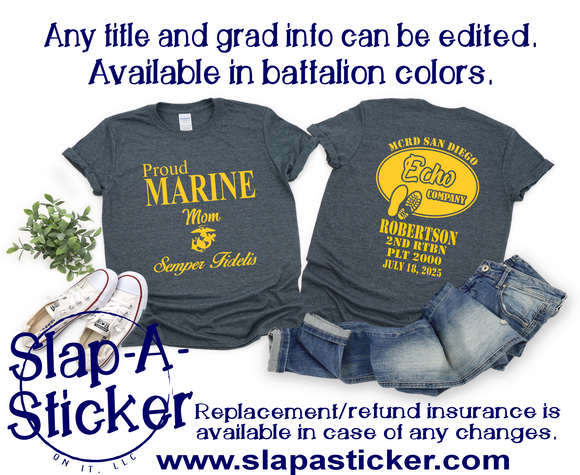 7-18-25 Grad Date - ECHO Company USMC MCRD SAN DIEGO  - Grad Shirt Pre-Designed (F-10 B-448) This shirt is guaranteed in time for graduation if ordered by 6/11/25.  After that date we try our best, but will not guarantee.
