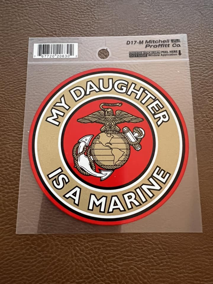 Car Sticker- USMC - My Daughter is a Marine