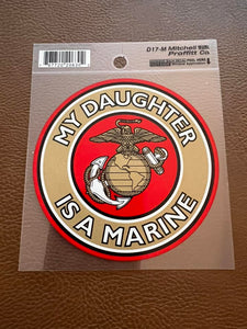 Car Sticker- USMC - My Daughter is a Marine