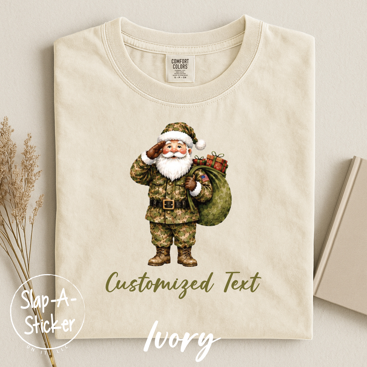 USMC - DESIGN# CHRISTMAS 2026 - 3  - SLAP-A-STICKER ON IT - COMFORT COLORS -  1717 TEE