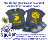 DESIGNED FOR YOU - EASY TO ORDER - USMC Boot Camp Grad Shirt - ALL COMPANY COLORS - Parris Island or San Diego (Front 47 Back 448)