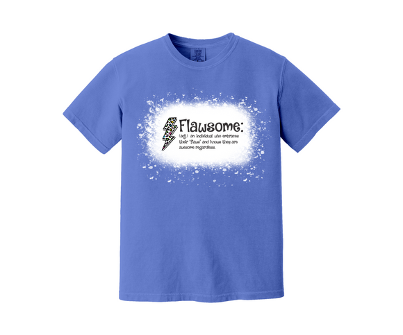 Design a TEE with ME - Flawsome - Comfort Colors or Gildan
