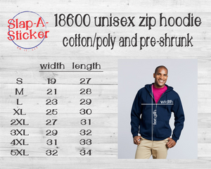 DESIGN YOUR OWN SHIRT - Gildan Unisex Hooded Full Zip Jacket 18600 Pre-shrunk - Insurance against grad date changes included!