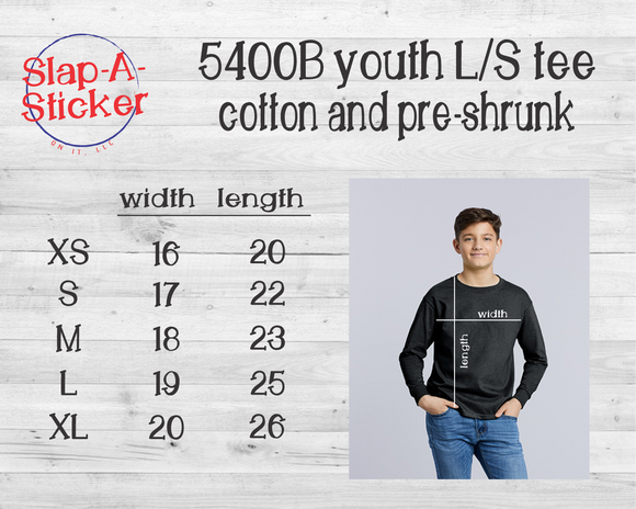 DESIGN YOUR OWN SHIRT - Gildan Youth Tee Long Sleeved 5400B Pre-shrunk - Insurance against grad date changes included!